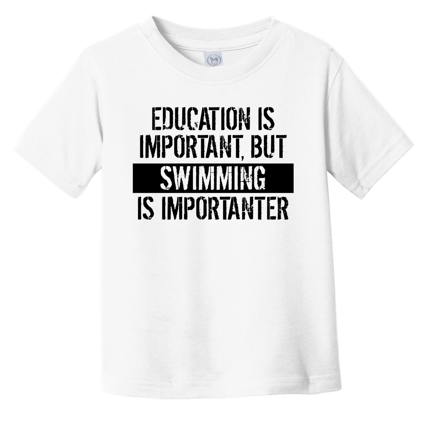 Education Is Important But Swimming Is Importanter Funny Toddler T-Shirt