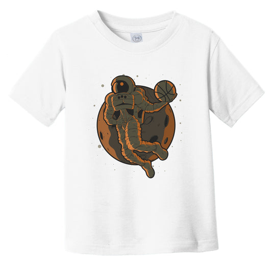 Basketball Dunk Toddler Shirt - Astronaut Outer Space Spaceman Basketball Player Infant Toddler T-Shirt