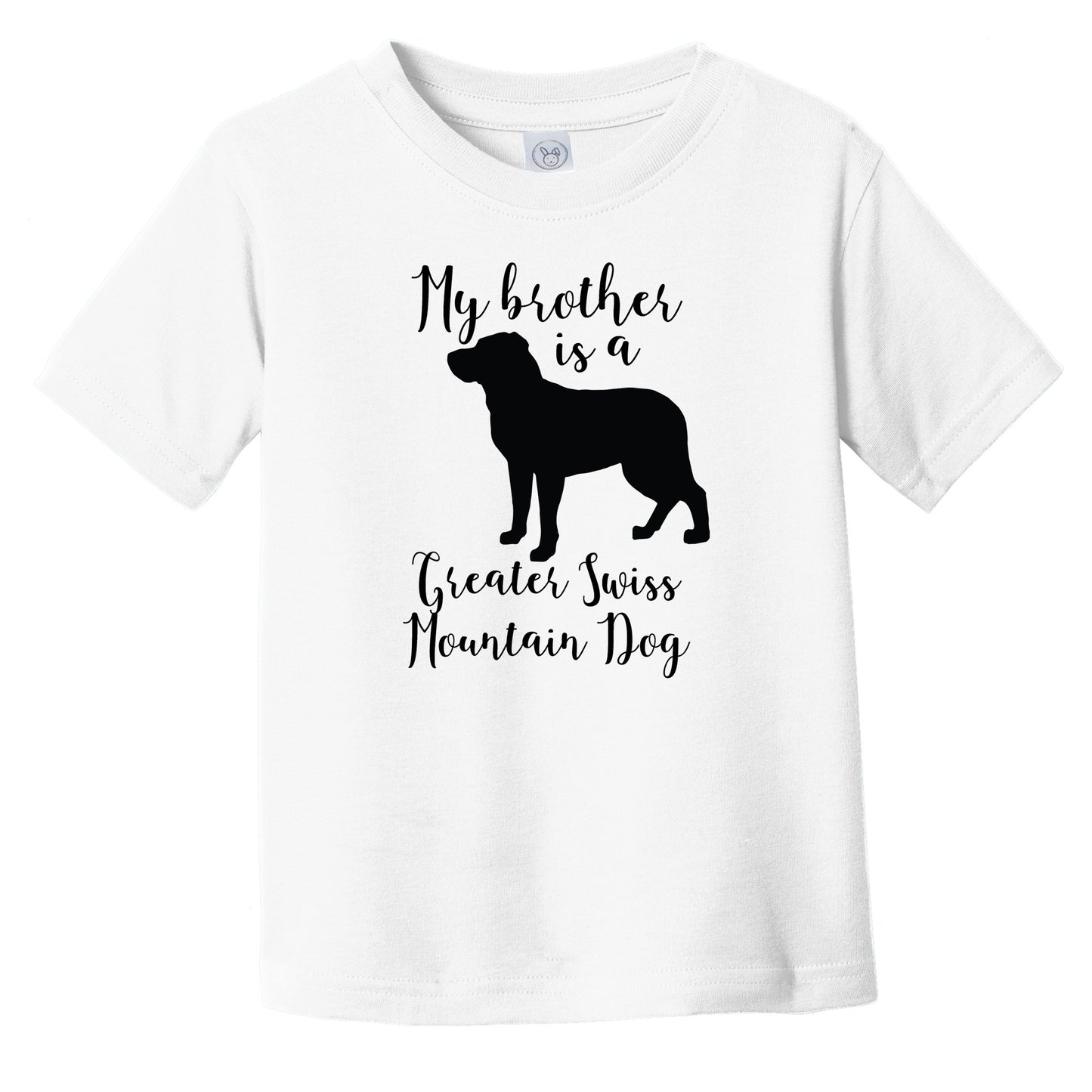 My Brother Is A Greater Swiss Mountain Dog Cute Dog Silhouette Infant Toddler T-Shirt