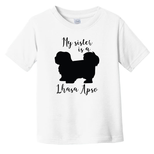 My Sister Is A Lhasa Apso Cute Dog Silhouette Infant Toddler T-Shirt