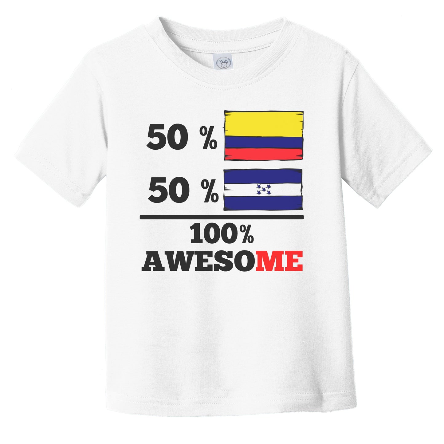 50% Colombian 50% Honduran 100% Awesome Colombia Honduras Flags Funny Infant Toddler T-Shirt