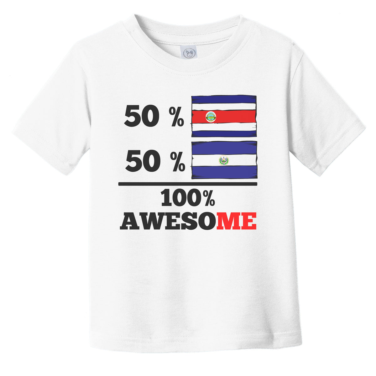50% Costa Rican 50% Salvadorian 100% Awesome Costa Rica El Salvador Flags Funny Infant Toddler T-Shirt