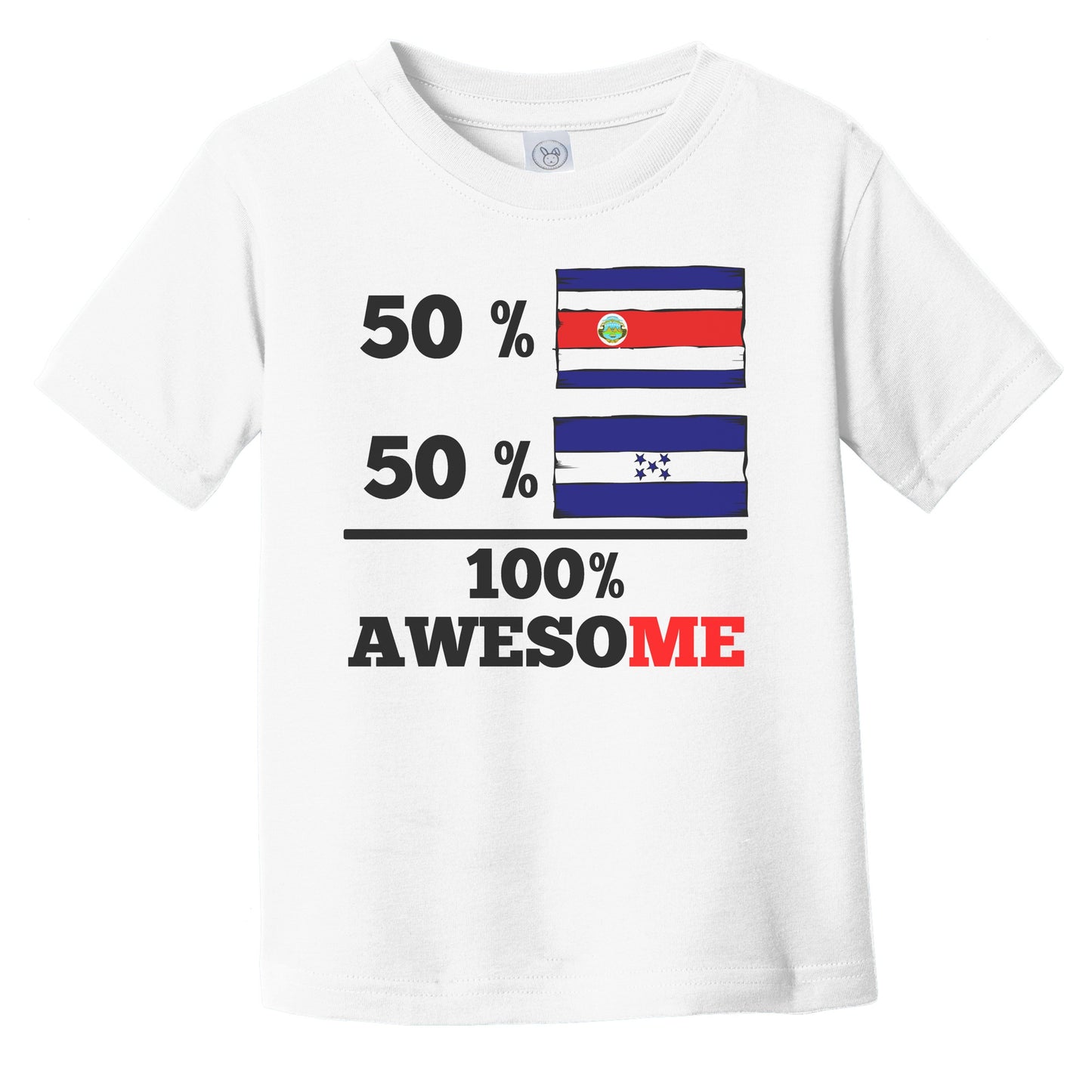 50% Costa Rican 50% Honduran 100% Awesome Costa Rica Honduras Flags Funny Infant Toddler T-Shirt