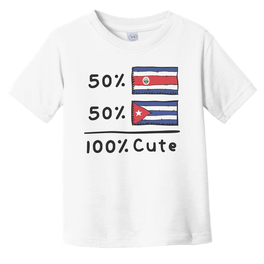50% Costa Rican Plus 50% Cuban Equals 100% Cute Costa Rica Cuba Flags Infant Toddler T-Shirt