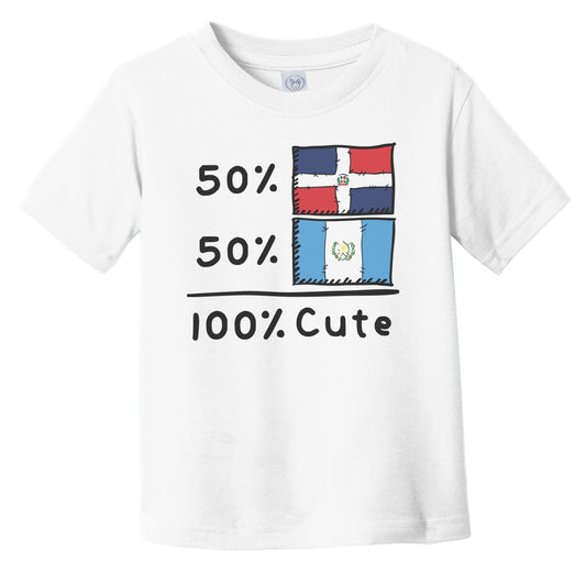 50% Dominican Plus 50% Guatemalan Equals 100% Cute Dominican Republic Guatemala Flags Infant Toddler T-Shirt
