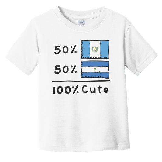 50% Guatemalan Plus 50% Nicaraguan Equals 100% Cute Guatemala Nicaragua Flags Infant Toddler T-Shirt