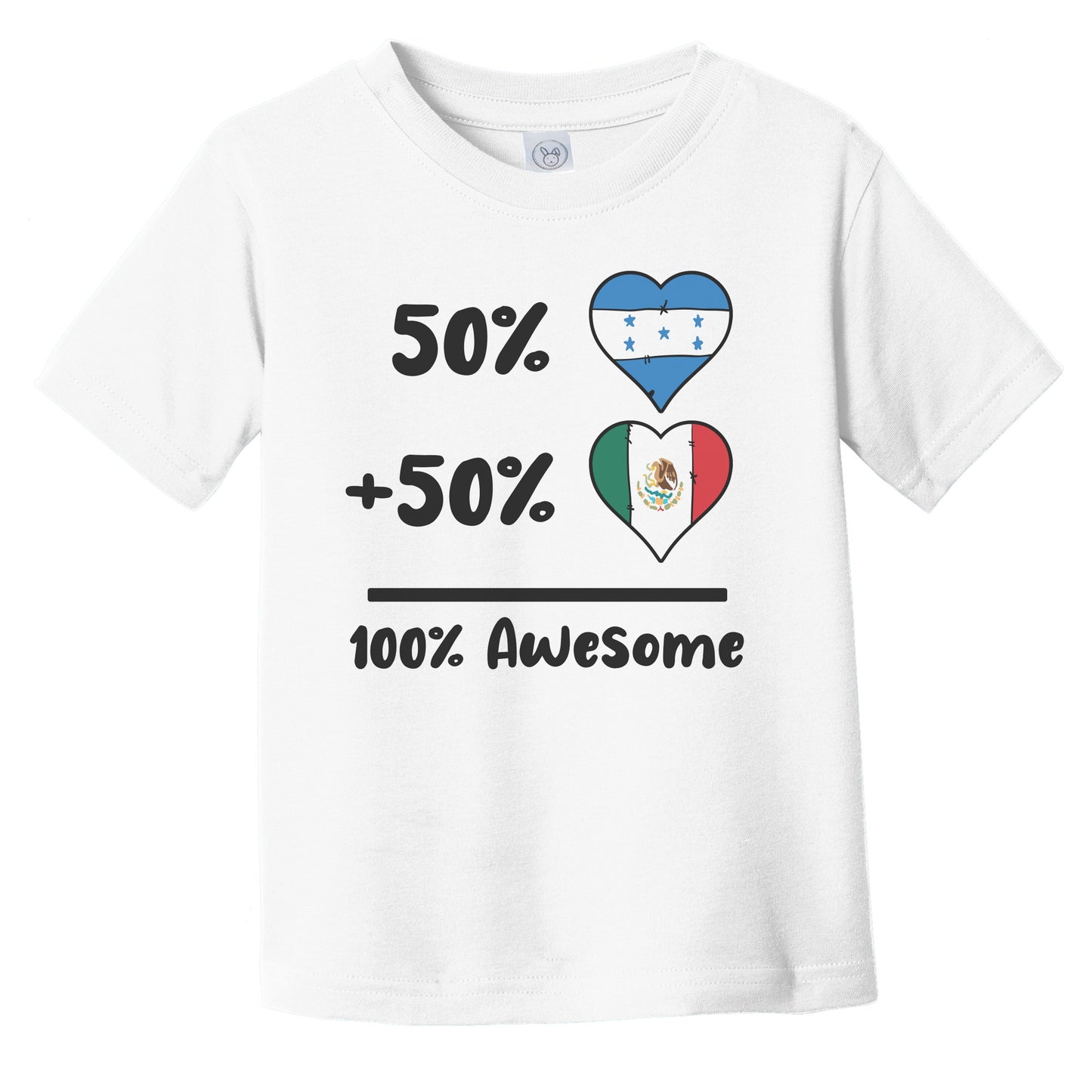 50% Honduran Plus 50% Mexican 100% Awesome Honduras Mexico Heart Flags Infant Toddler T-Shirt