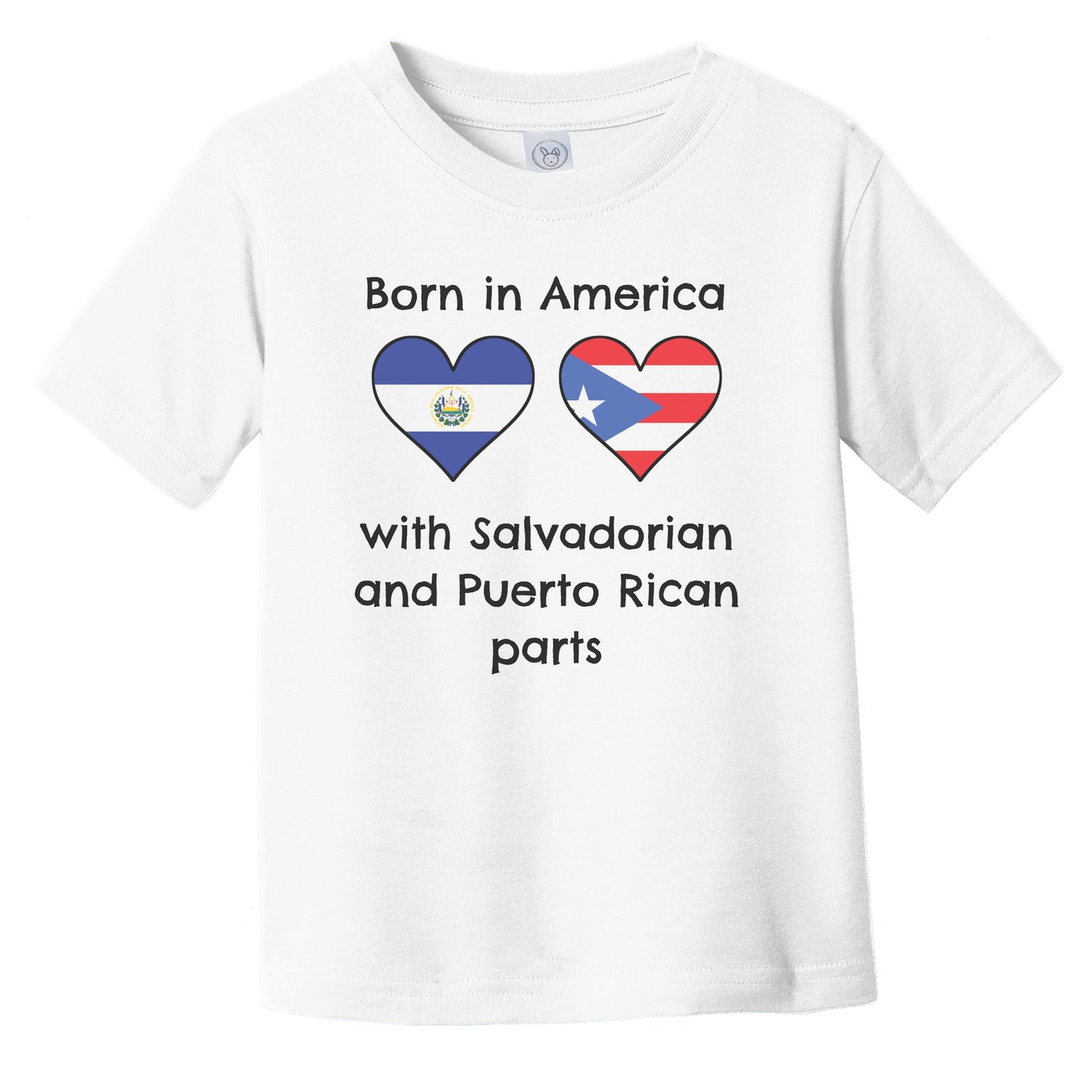 Born In America With Salvadorian and Puerto Rican Parts Funny El Salvador Puerto Rico Flags Infant Toddler T-Shirt