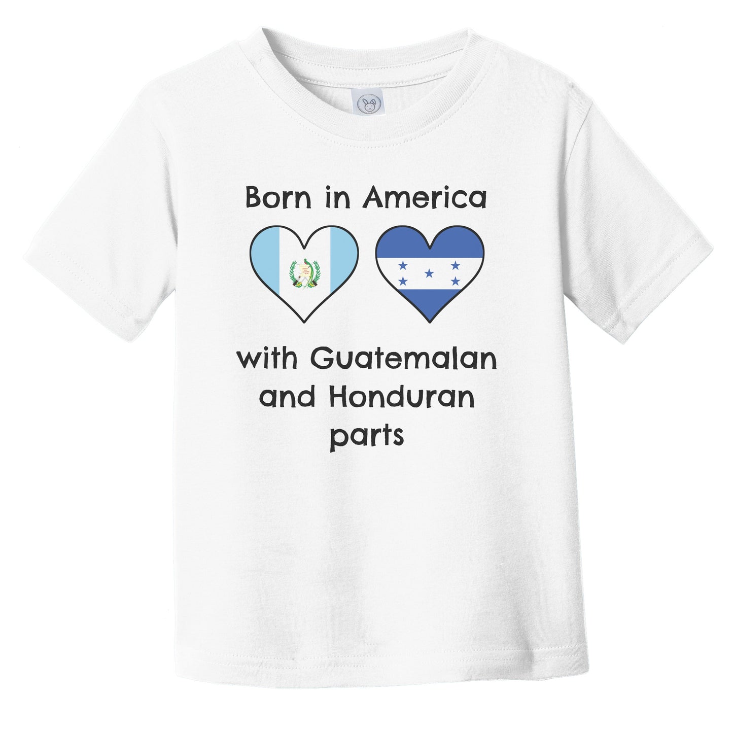 Born In America With Guatemalan and Honduran Parts Funny Guatemala Honduras Flags Infant Toddler T-Shirt