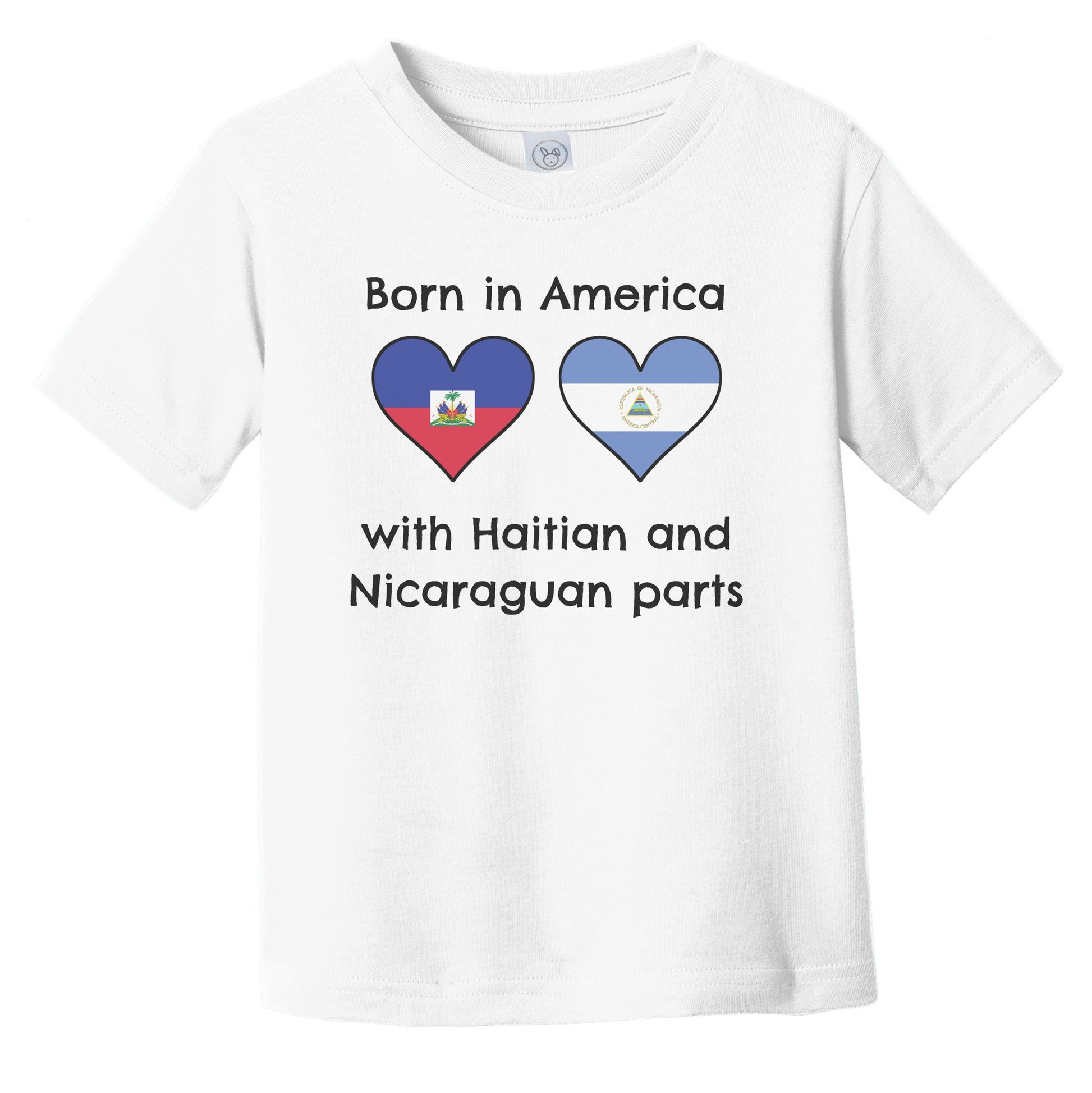 Born In America With Haitian and Nicaraguan Parts Funny Haiti Nicaragua Flags Infant Toddler T-Shirt