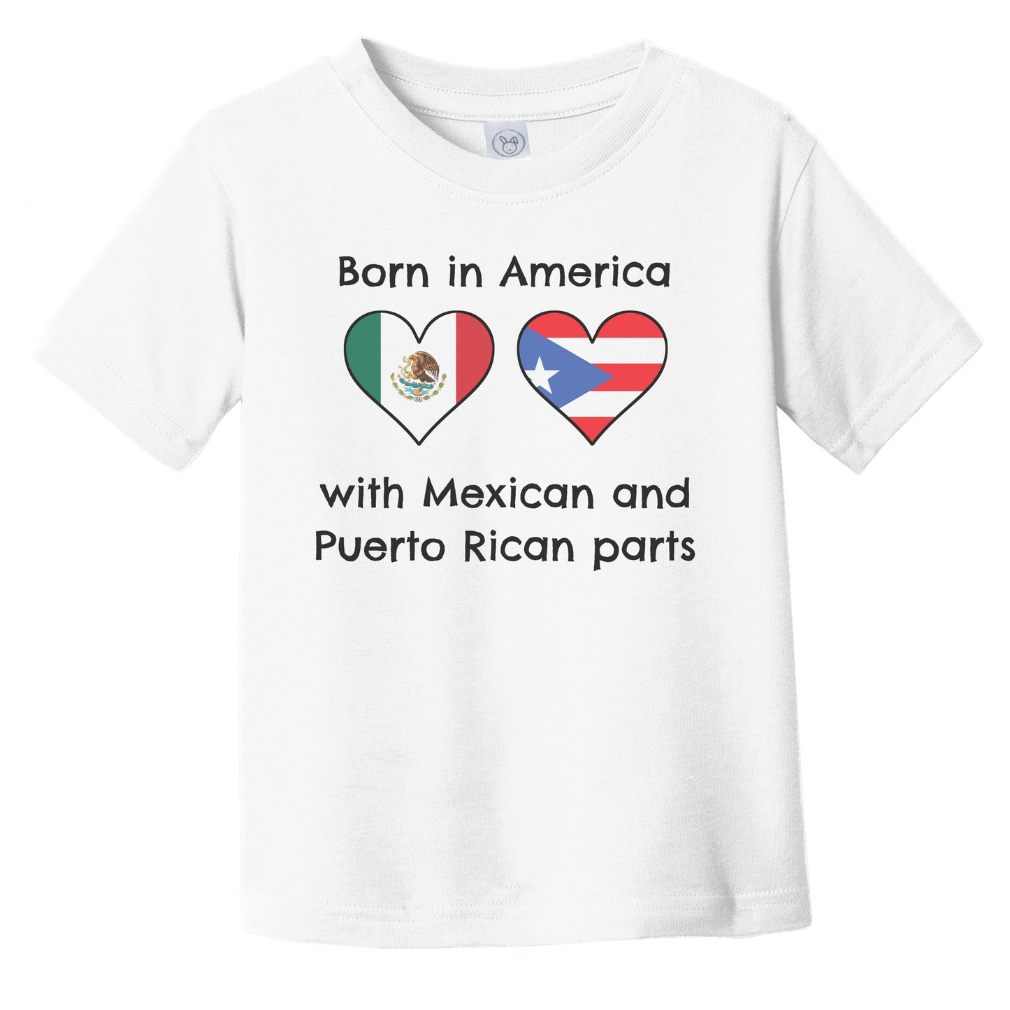Born In America With Mexican and Puerto Rican Parts Funny Mexico Puerto Rico Flags Infant Toddler T-Shirt