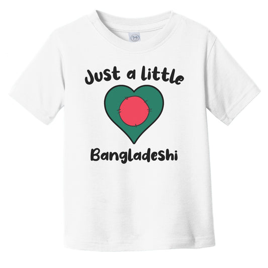 Just A Little Bangladeshi Cute Bangladesh Flag Heart Infant Toddler T-Shirt