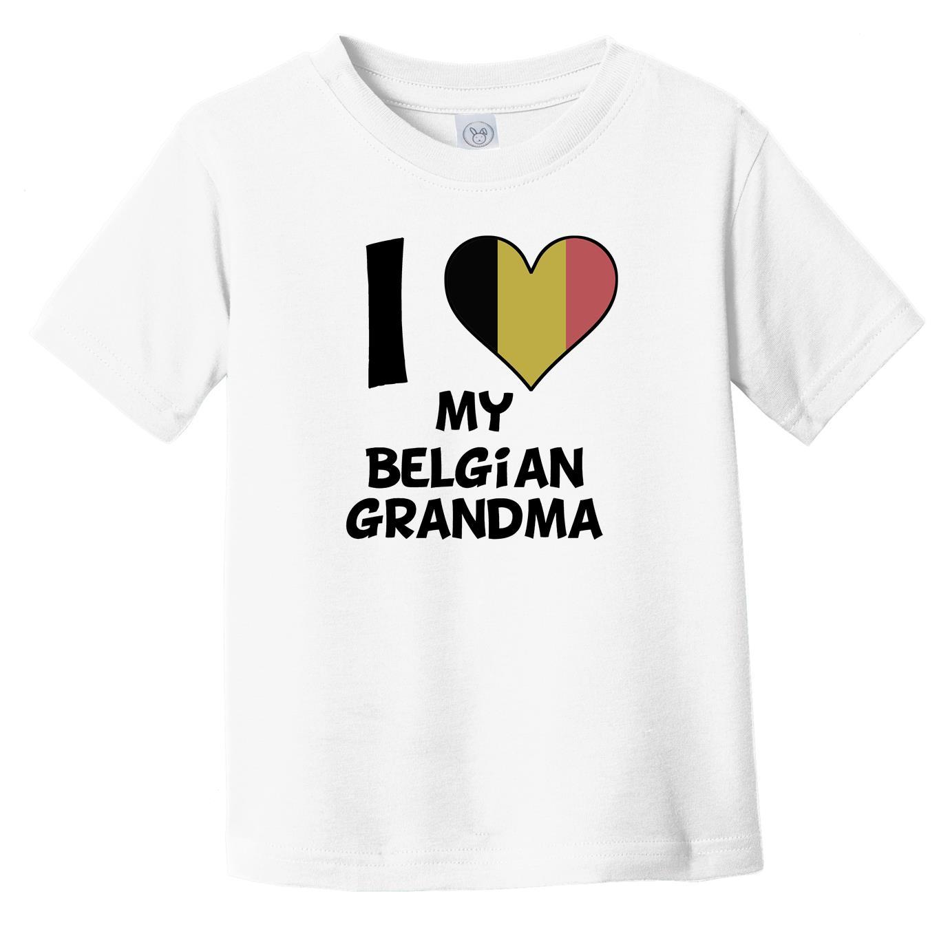 I Heart My Belgian Grandma Belgium Flag Infant Toddler T-Shirt