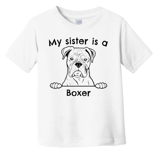 My Sister Is A Boxer Infant Toddler T-Shirt
