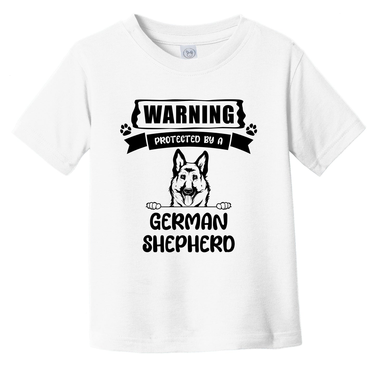 Warning Protected By A German Shepherd Funny Cute Dog Breed Infant Toddler T-Shirt