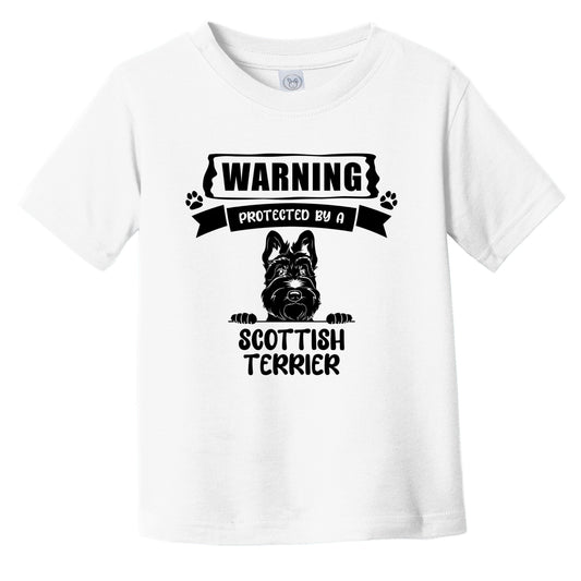 Warning Protected By A Scottish Terrier Funny Cute Dog Breed Infant Toddler T-Shirt