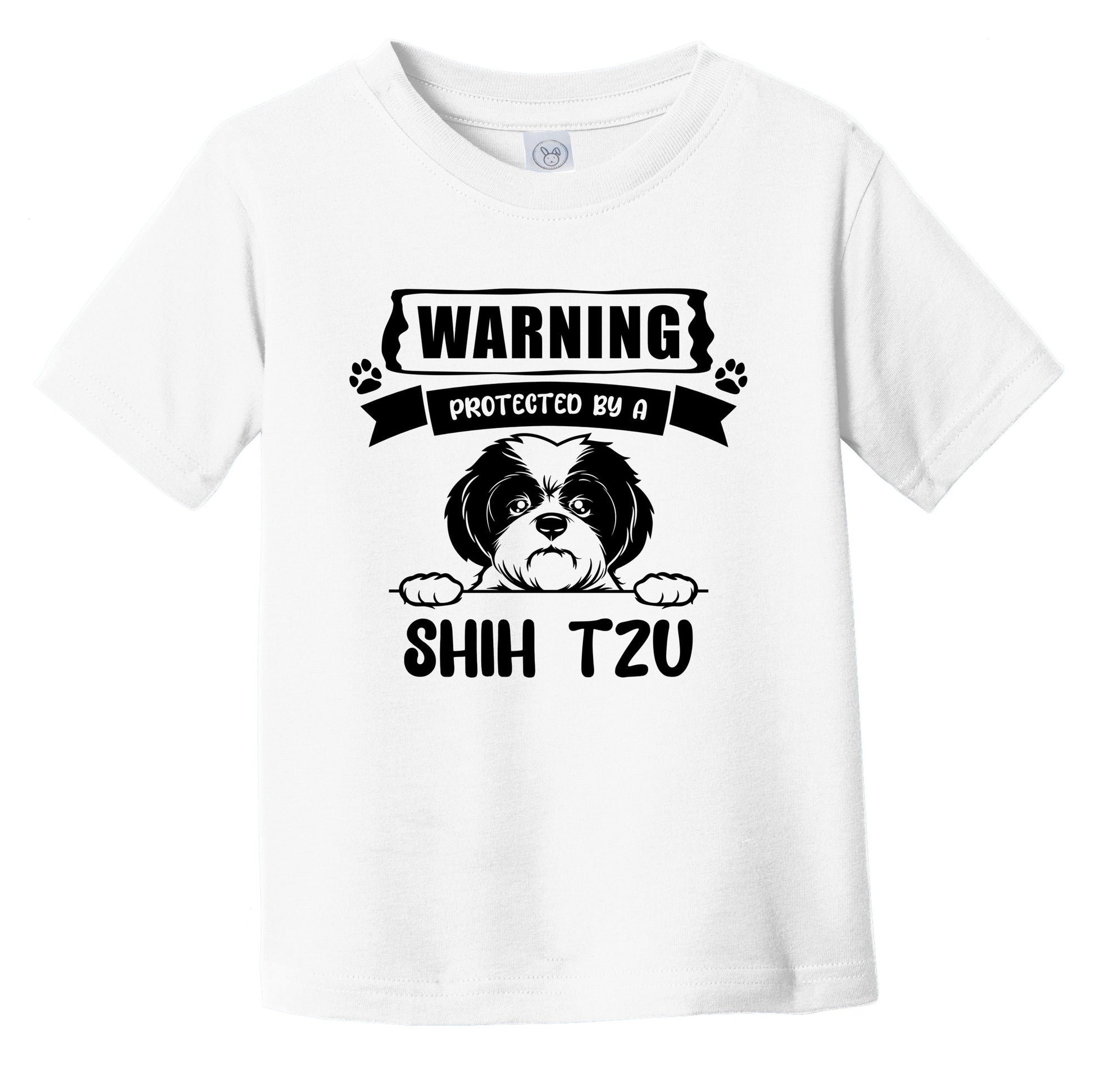 Warning Protected By A Shih Tzu Funny Cute Dog Breed Infant Toddler T-Shirt