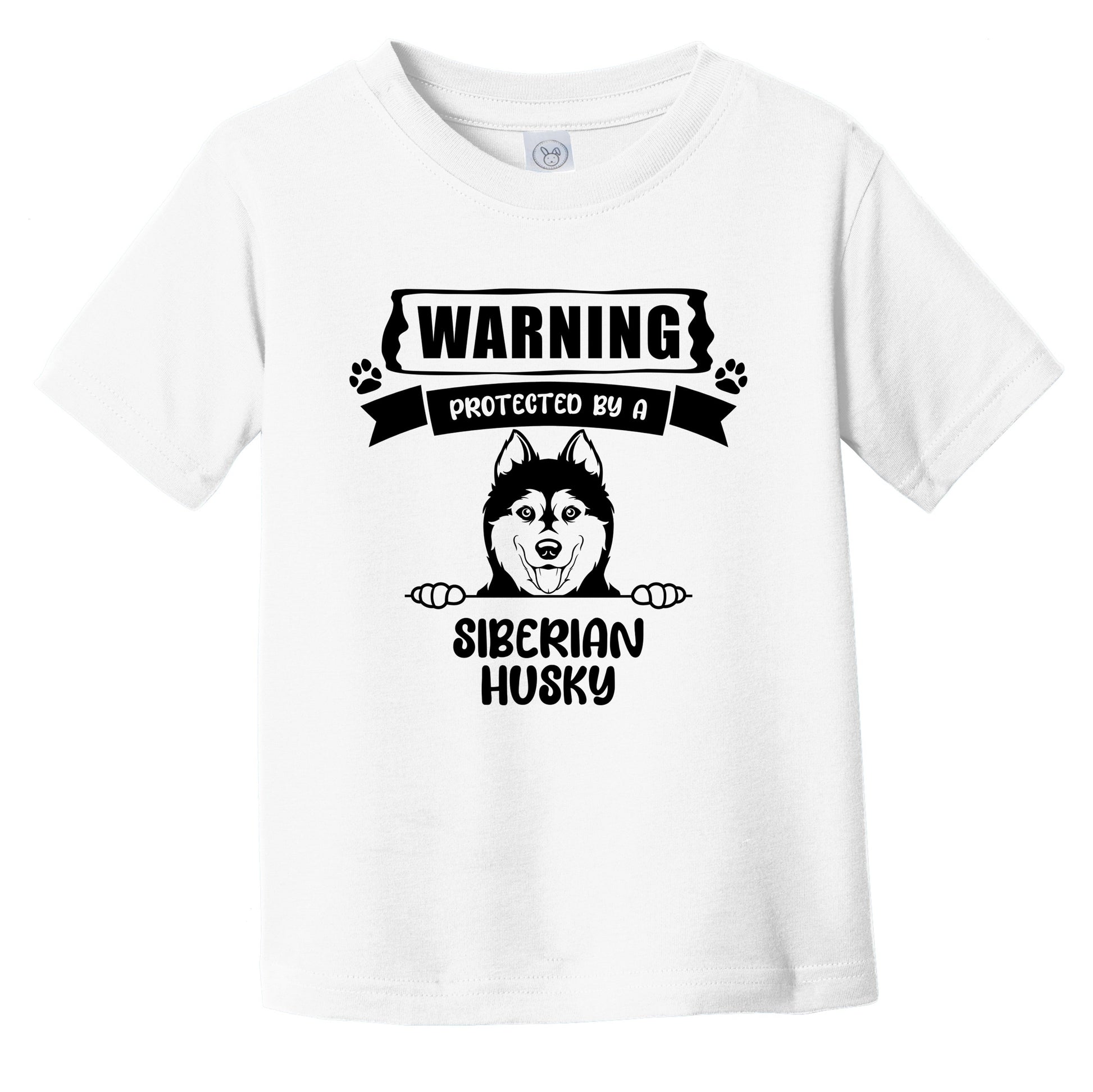 Warning Protected By A Siberian Husky Funny Cute Dog Breed Infant Todd Really Awesome Shirts