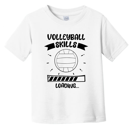 Volleyball Skills Loading Funny Volleyball Infant Toddler T-Shirt