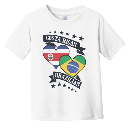 Costa Rican Brazilian Heart Flags Costa Rica Brazil Infant Toddler T-Shirt