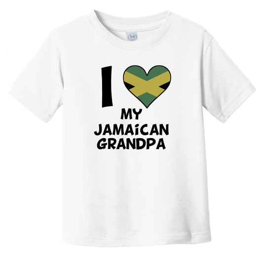 I Heart My Jamaican Grandpa Jamaica Flag Infant Toddler T-Shirt