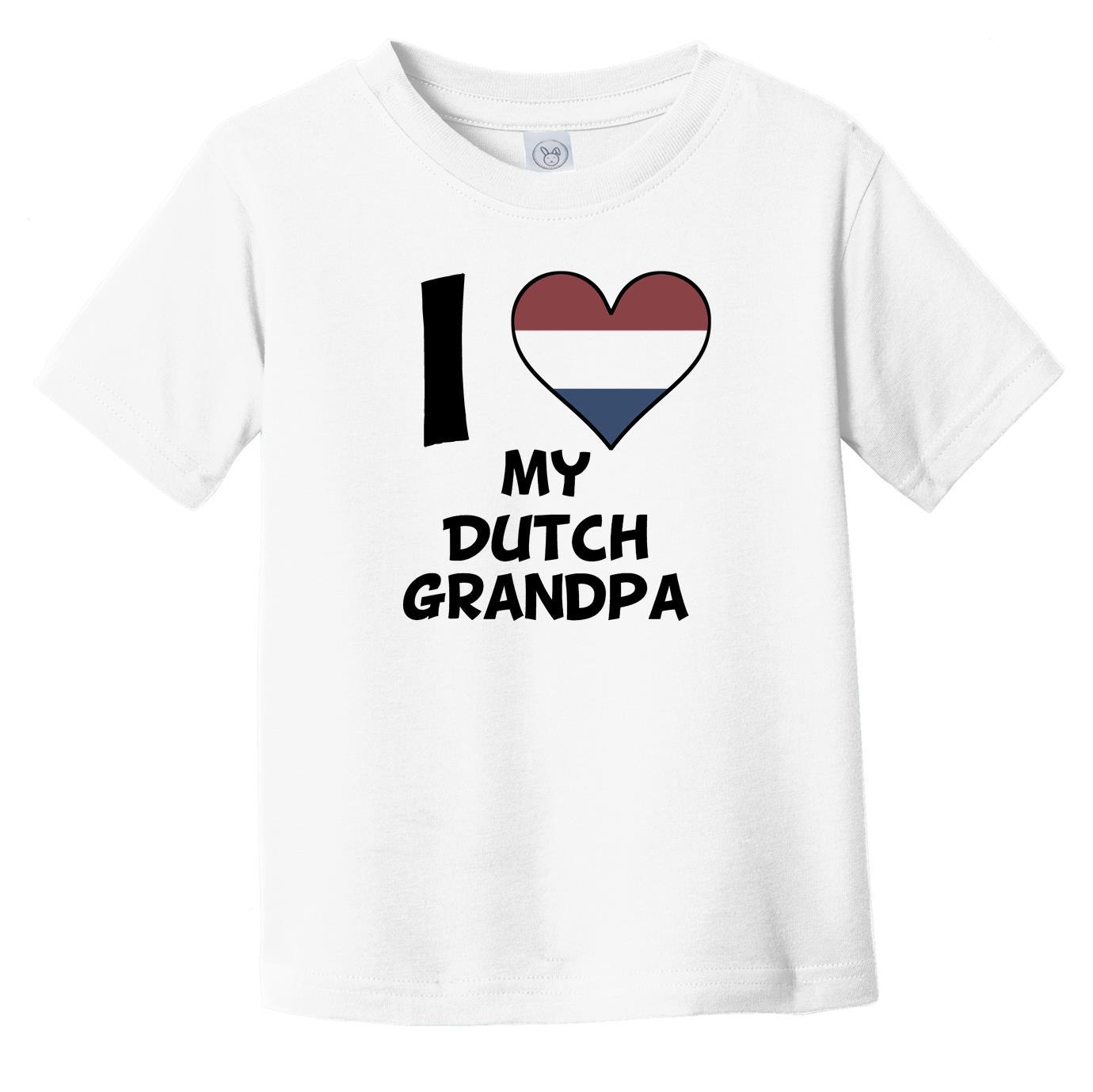 I Heart My Dutch Grandpa Netherlands Flag Infant Toddler T-Shirt