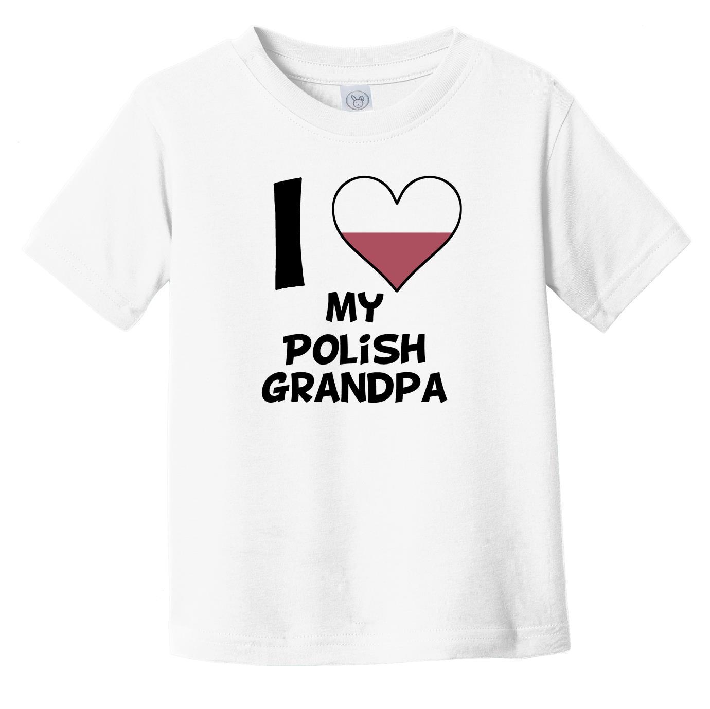 I Heart My Polish Grandpa Poland Flag Infant Toddler T-Shirt