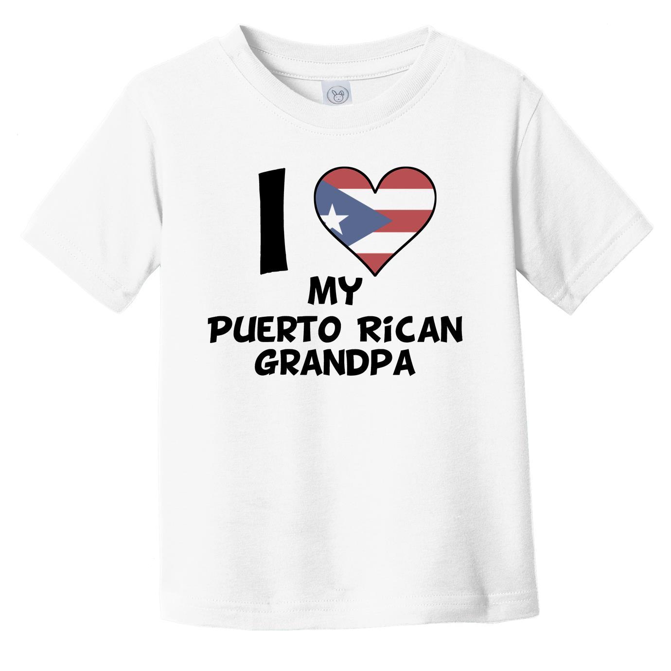 I Heart My Puerto Rican Grandpa Puerto Rico Flag Infant Toddler T-Shirt