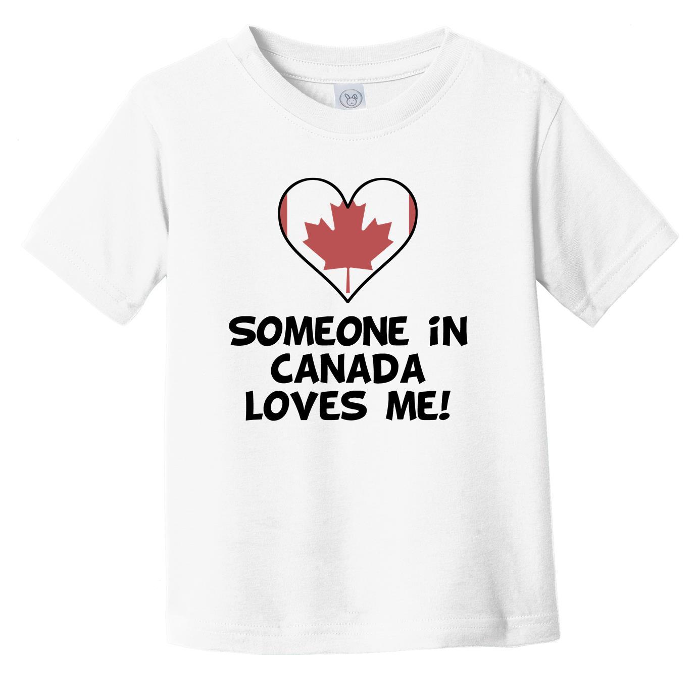 Someone In Canada Loves Me Canadian Flag Heart Infant Toddler T-Shirt
