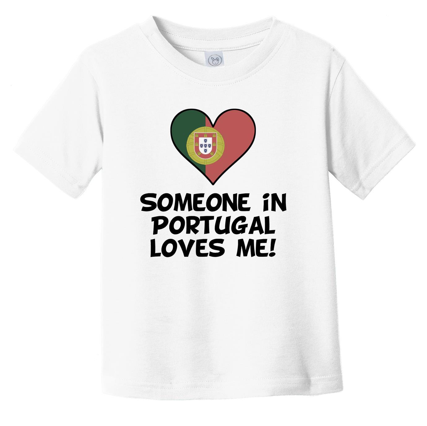 Someone In Portugal Loves Me Portuguese Flag Heart Infant Toddler T-Shirt