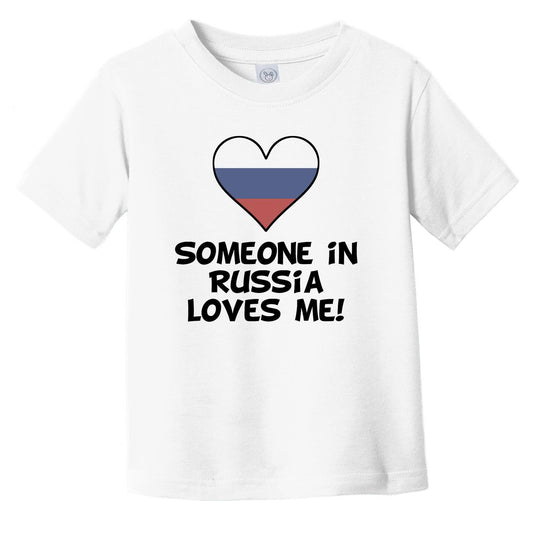 Someone In Russia Loves Me Russian Flag Heart Infant Toddler T-Shirt
