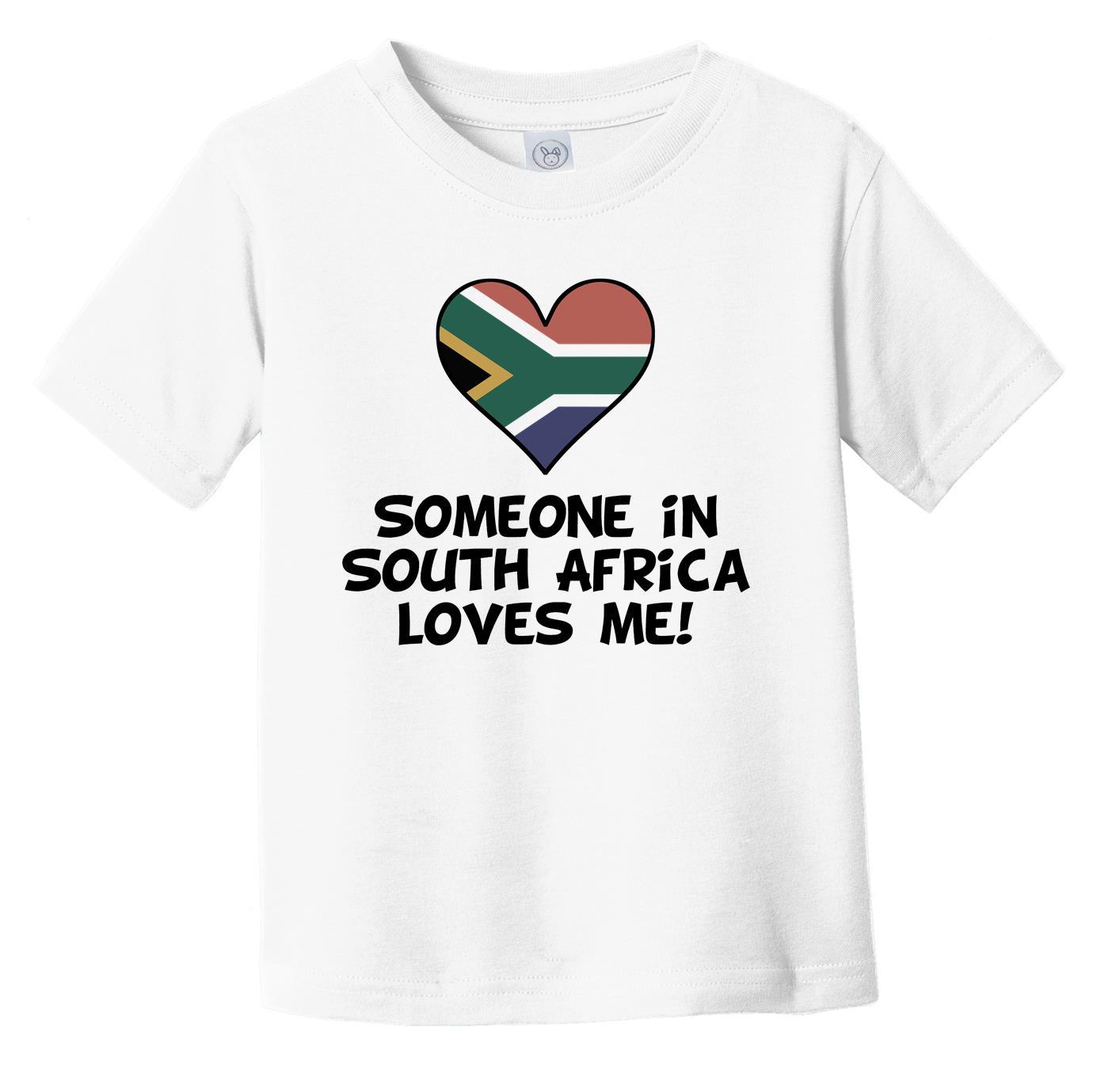 Someone In South Africa Loves Me South African Flag Heart Infant Toddler T-Shirt