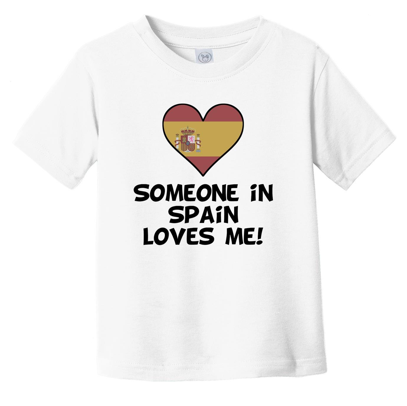 Someone In Spain Loves Me Spanish Flag Heart Infant Toddler T-Shirt