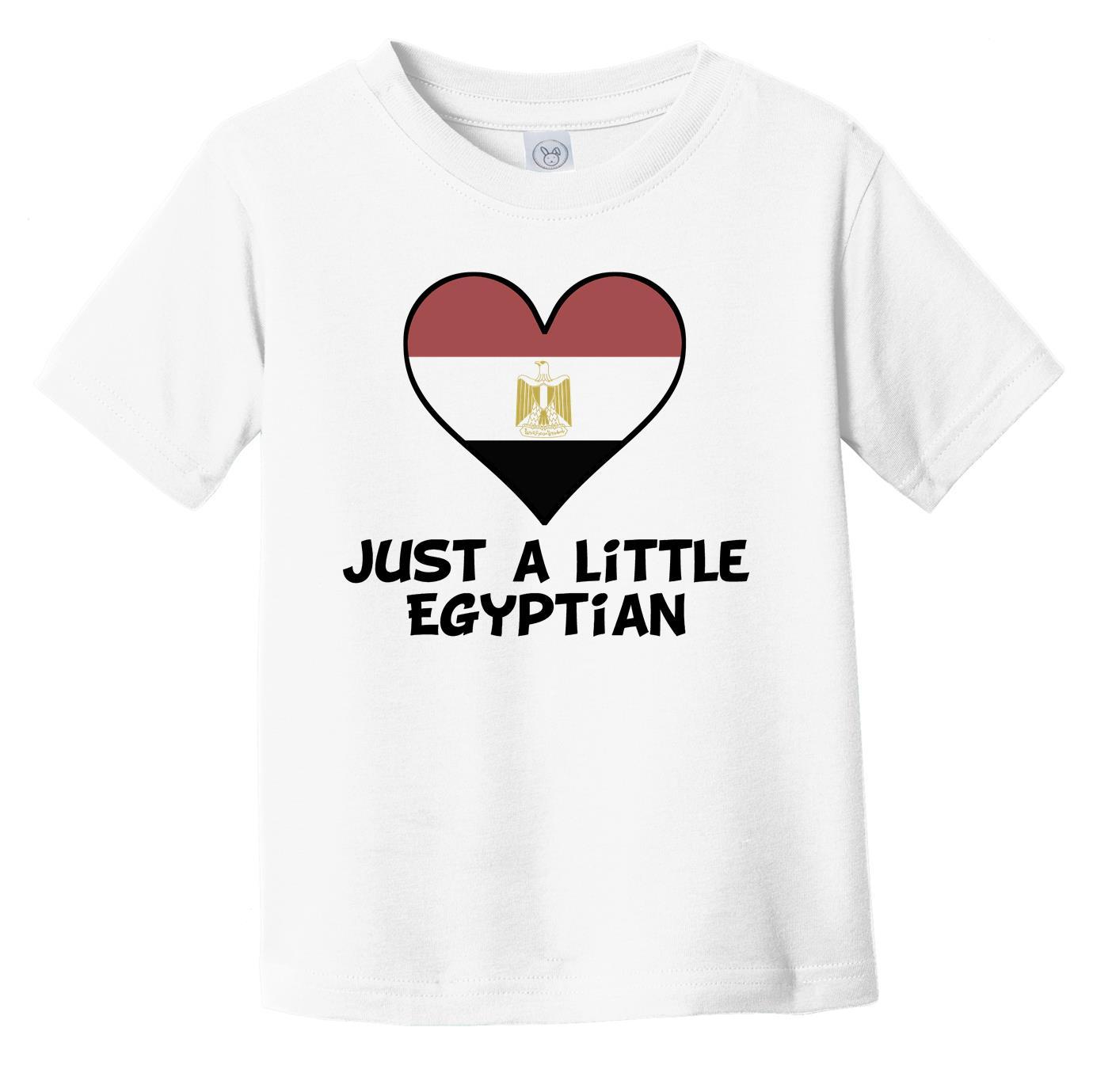 Just A Little Egyptian T-Shirt - Funny Egypt Flag Infant Toddler Shirt