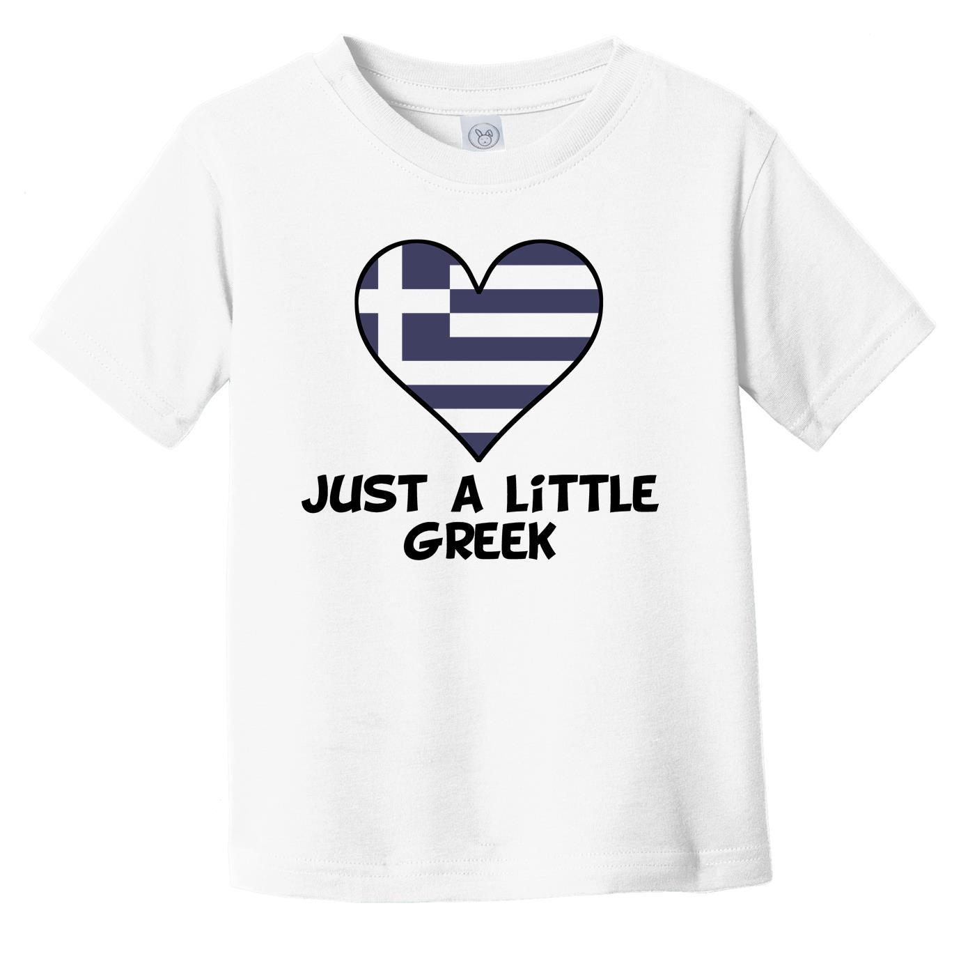 Just A Little Greek T-Shirt - Funny Greece Flag Infant Toddler Shirt