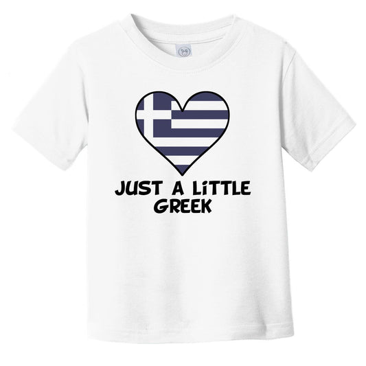 Just A Little Greek T-Shirt - Funny Greece Flag Infant Toddler Shirt