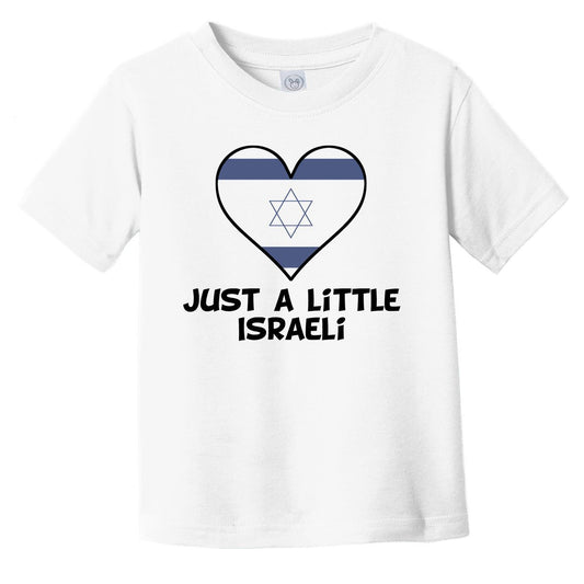 Just A Little Israeli T-Shirt - Funny Israel Flag Infant Toddler Shirt
