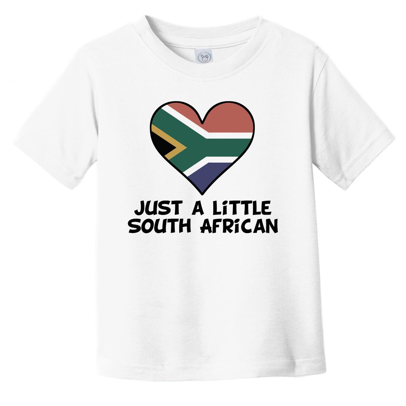 Just A Little South African T-Shirt - Funny South Africa Flag Infant Toddler Shirt