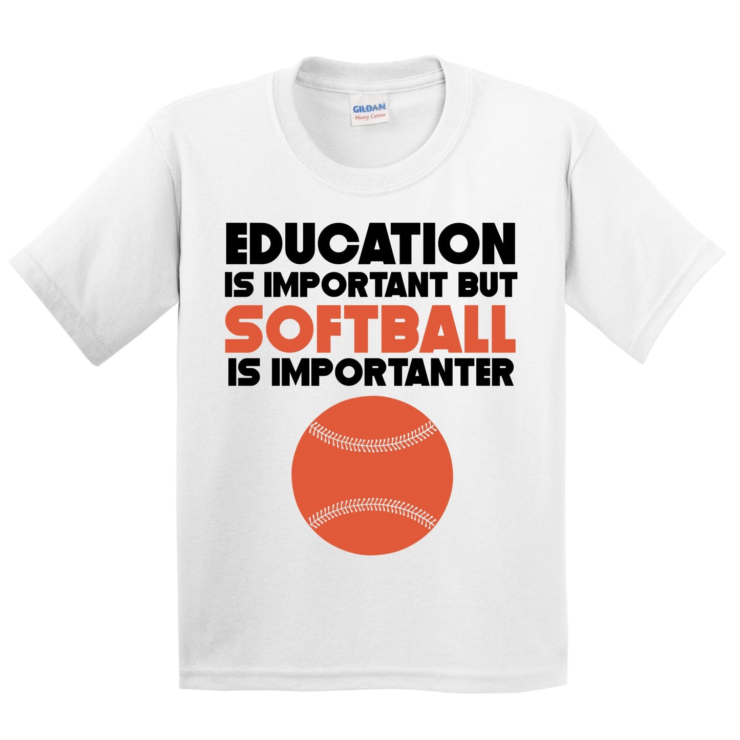 Education Is Important But Softball Is Importanter Funny T-Shirt