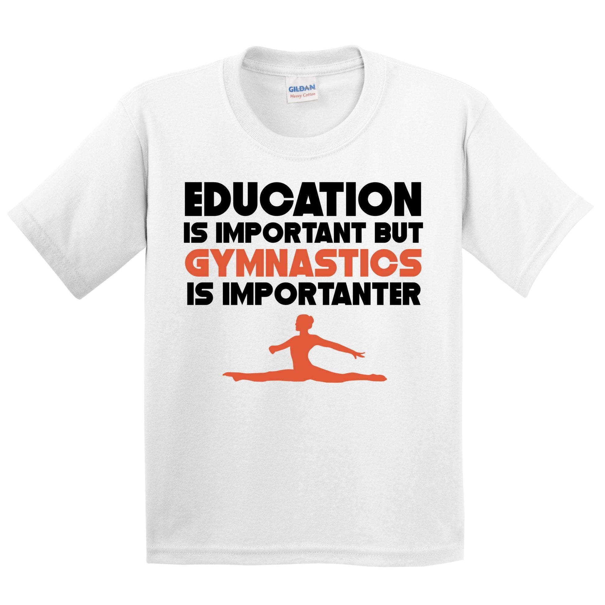 Education Is Important But Gymnastics Is Importanter Funny T-Shirt