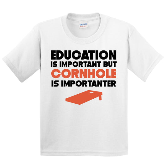 Education Is Important But Cornhole Is Importanter Funny T-Shirt