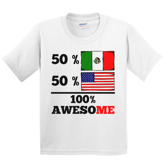 50% Mexican 50% American 100% Awesome Kids Youth T-Shirt