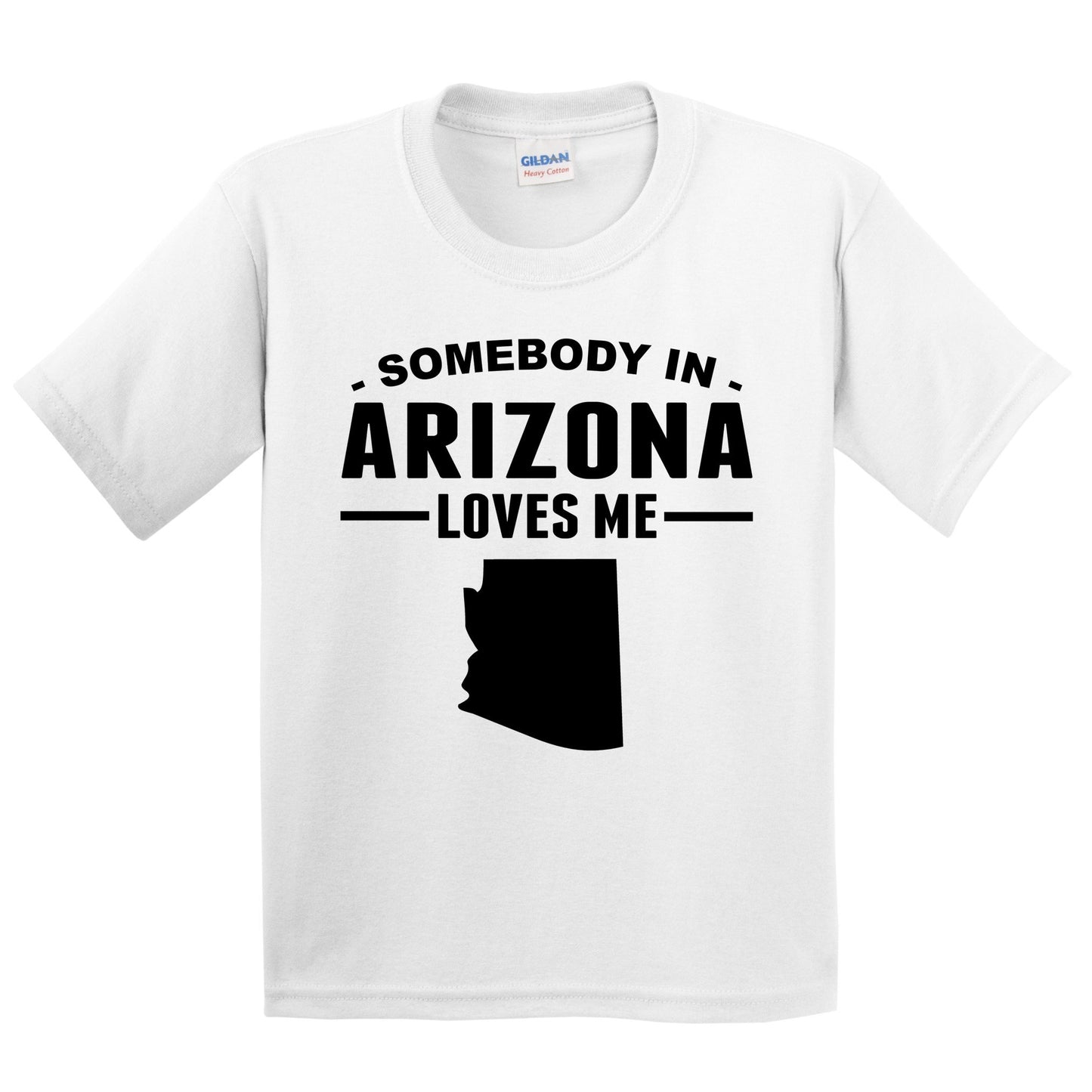 Somebody In Arizona Loves Me Kids T-Shirt - Arizona Youth Shirt