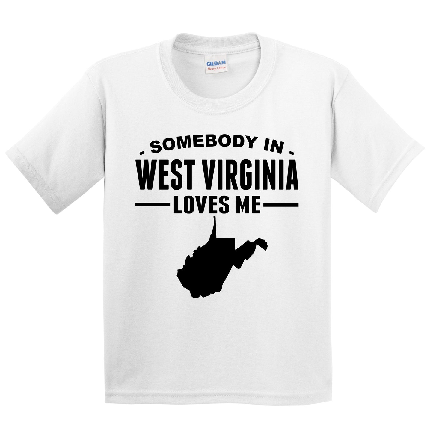 Somebody In West Virginia Loves Me Kids T-Shirt - West Virginia Youth Shirt