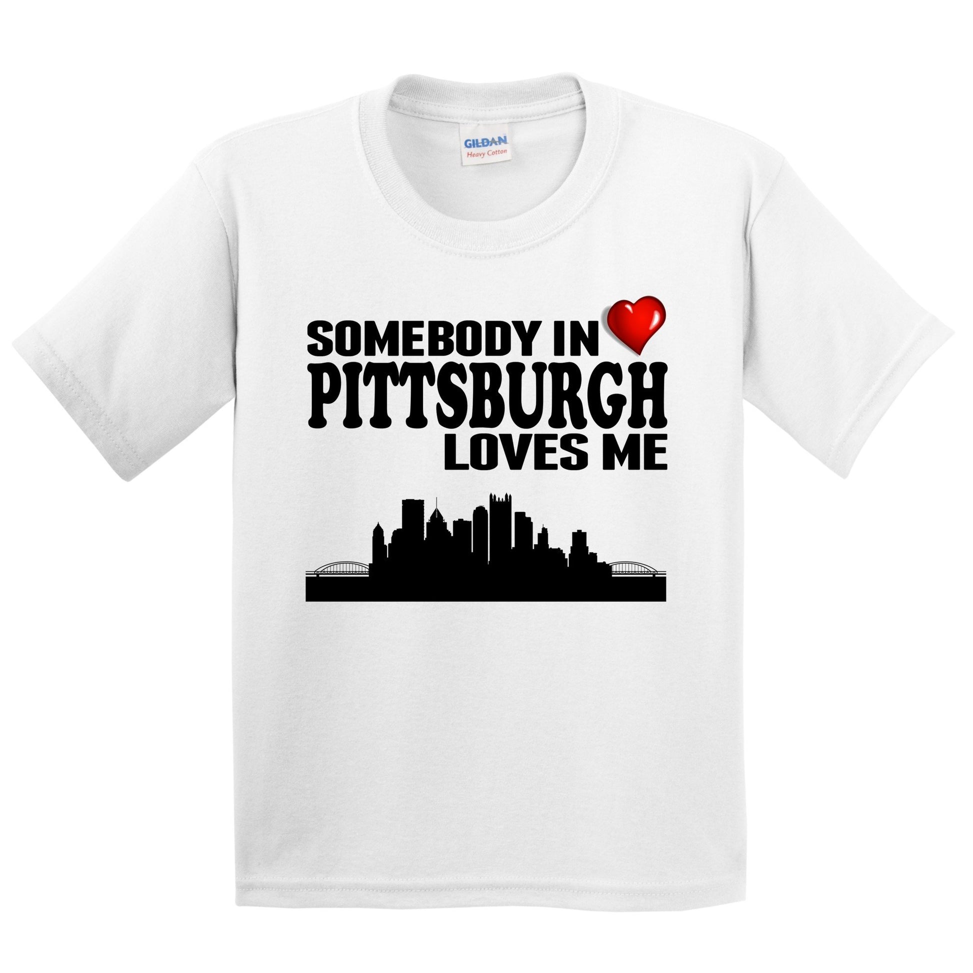 Somebody In Pittsburgh Loves Me Kids Youth T-Shirt