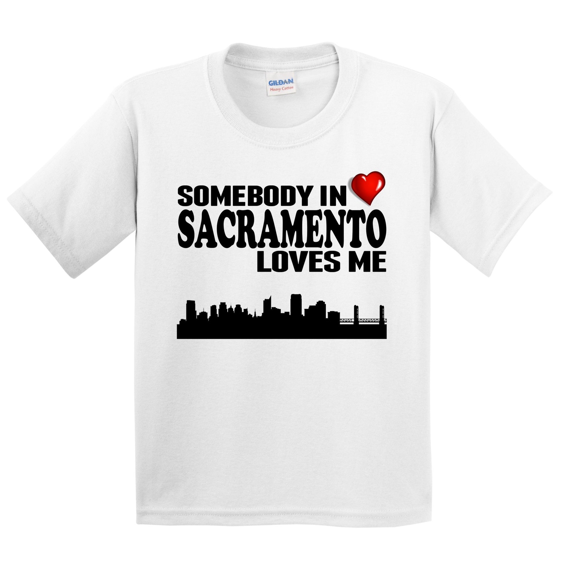 Somebody In Sacramento Loves Me Kids Youth T-Shirt