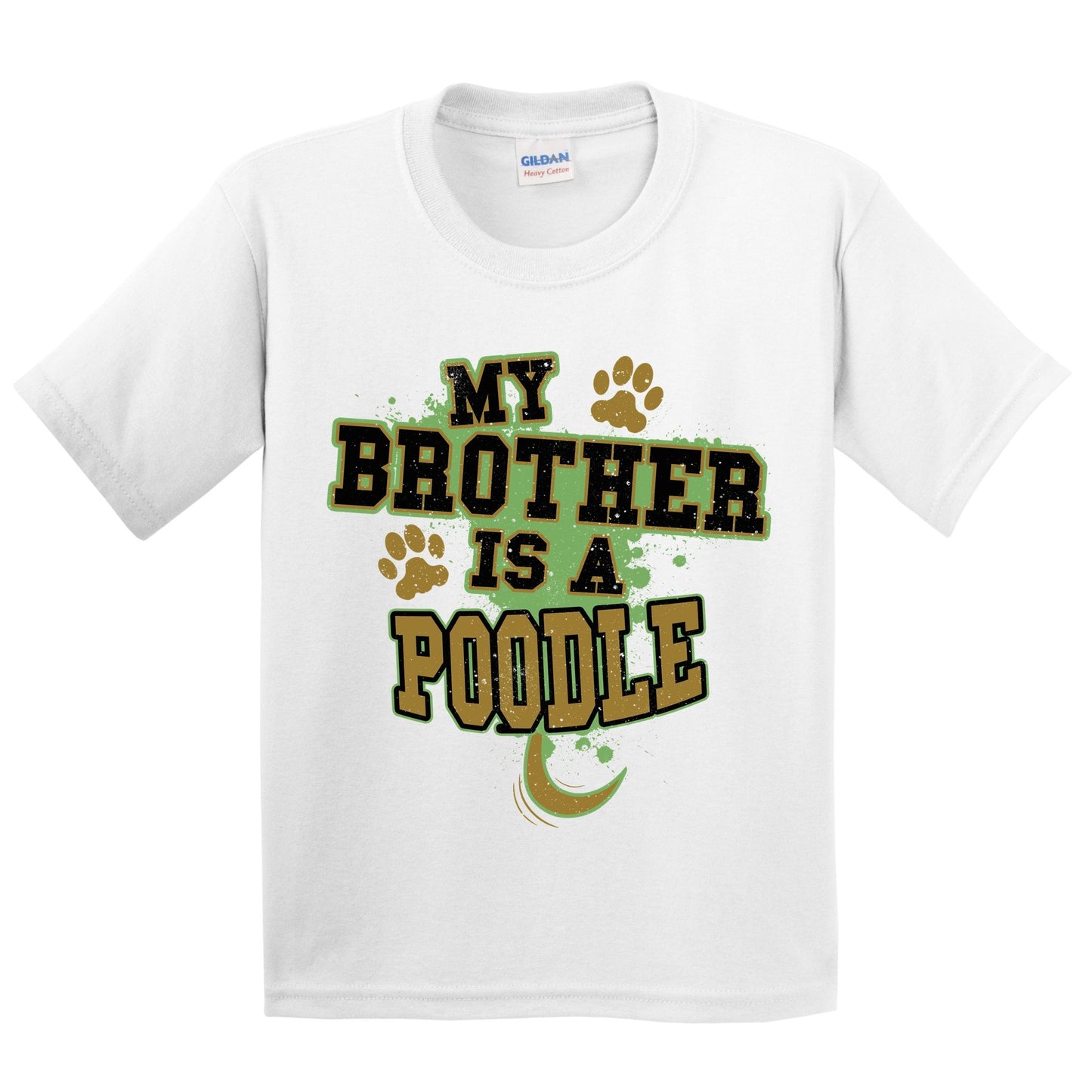 My Brother Is A Poodle Funny Dog Kids Youth T-Shirt