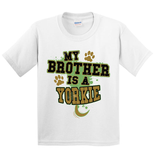 My Brother Is A Yorkie Funny Dog Kids Youth T-Shirt