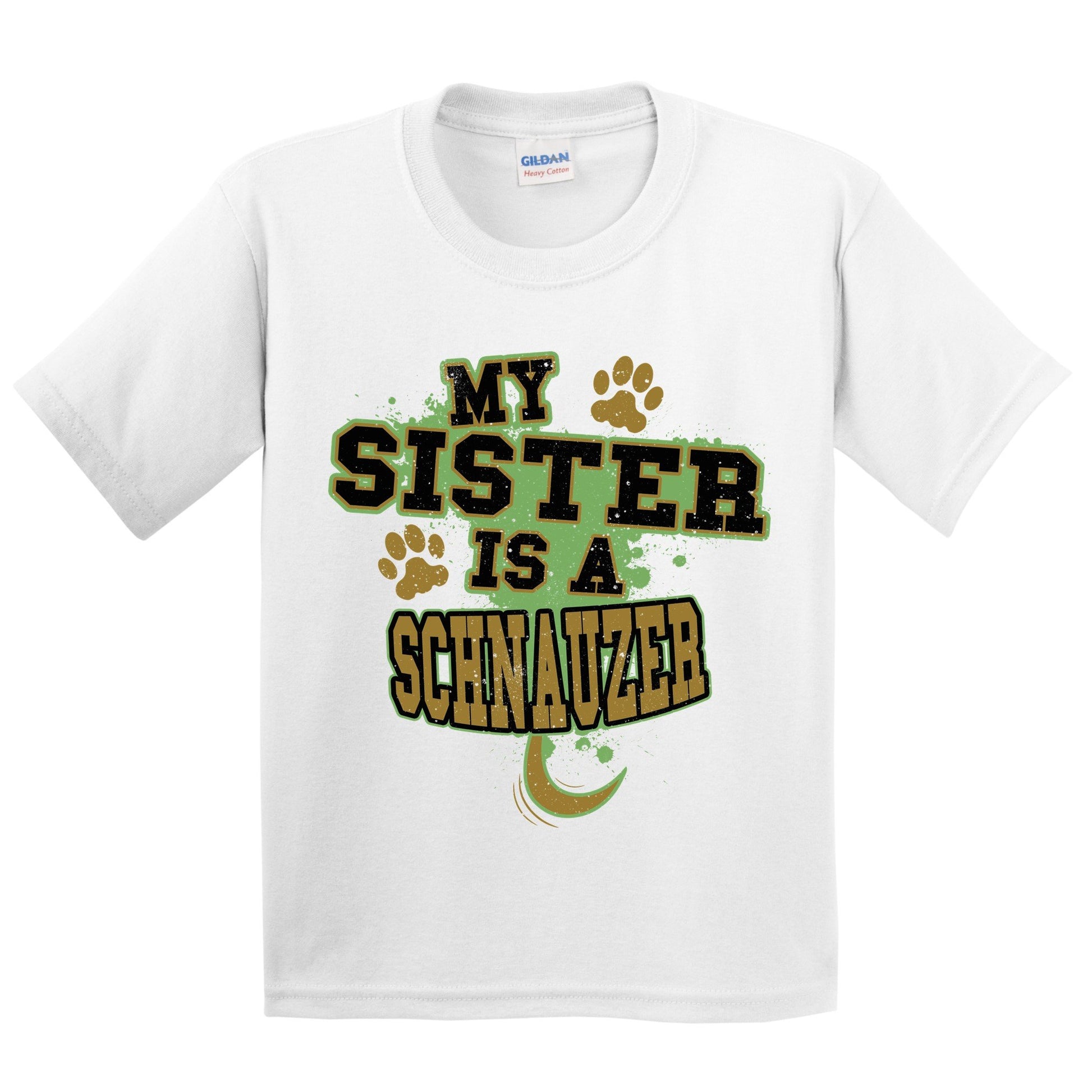 My Sister Is A Schnauzer Funny Dog Kids Youth T-Shirt