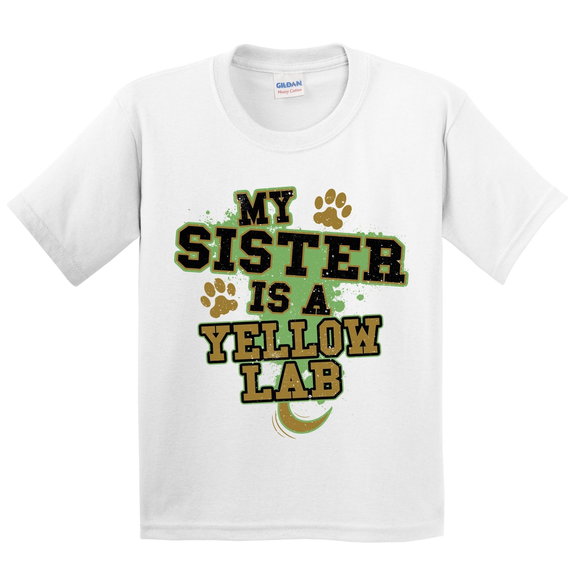 My Sister Is A Yellow Lab Funny Dog Kids Youth T-Shirt